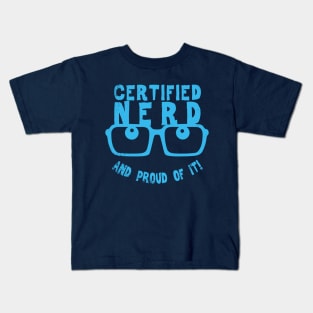 Funny Nerdy Geeky Smart People Proud Nerd Slogan Kids T-Shirt